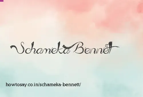Schameka Bennett