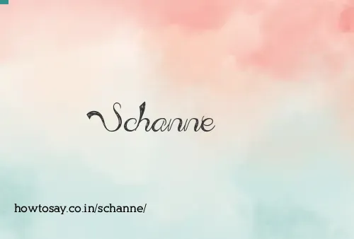Schanne
