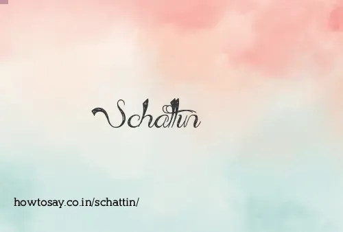 Schattin