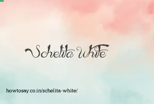 Schelita White