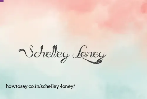 Schelley Loney