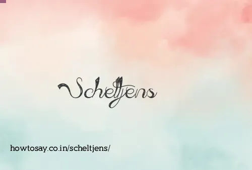 Scheltjens