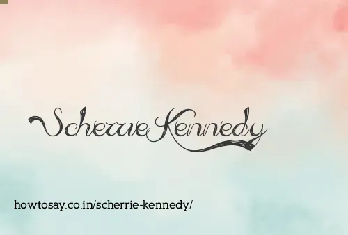 Scherrie Kennedy