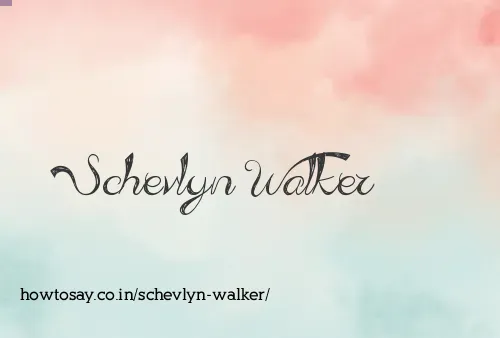 Schevlyn Walker