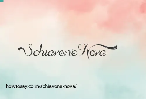 Schiavone Nova