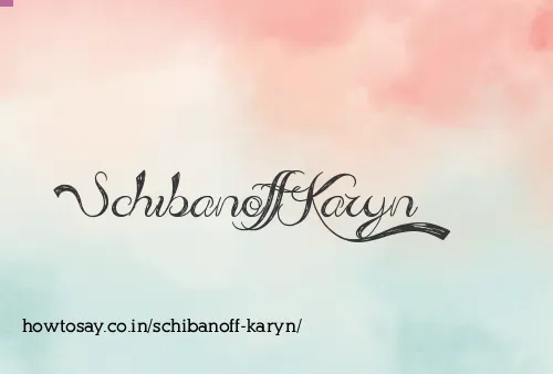 Schibanoff Karyn