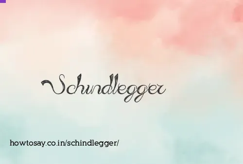 Schindlegger