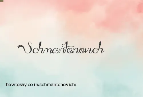 Schmantonovich