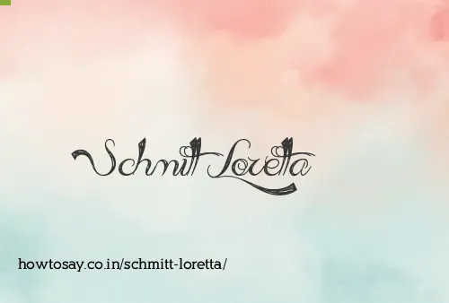 Schmitt Loretta