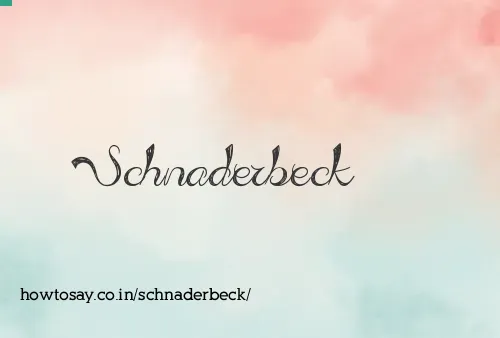 Schnaderbeck