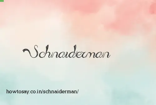 Schnaiderman