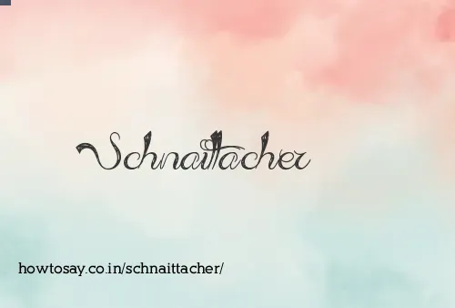 Schnaittacher