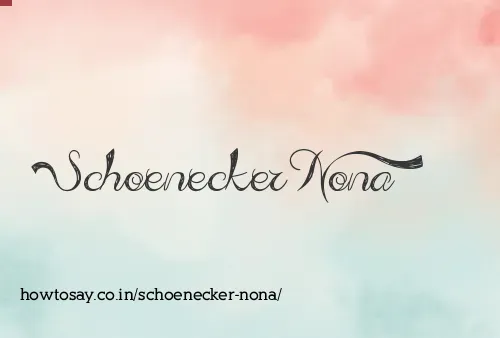 Schoenecker Nona
