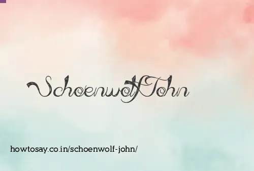 Schoenwolf John