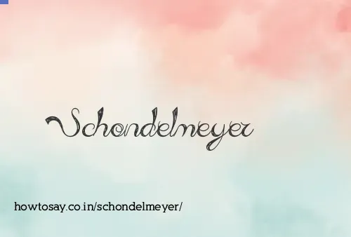 Schondelmeyer