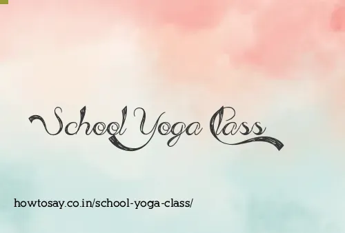 School Yoga Class