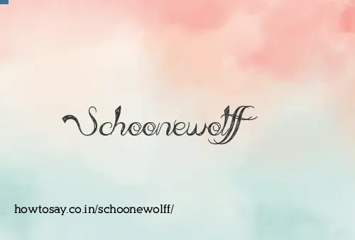 Schoonewolff