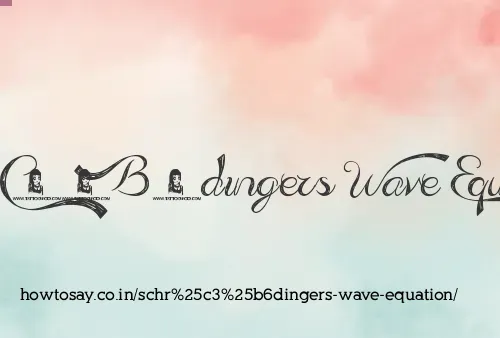 Schrödingers Wave Equation