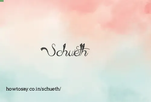 Schueth