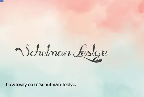 Schulman Leslye