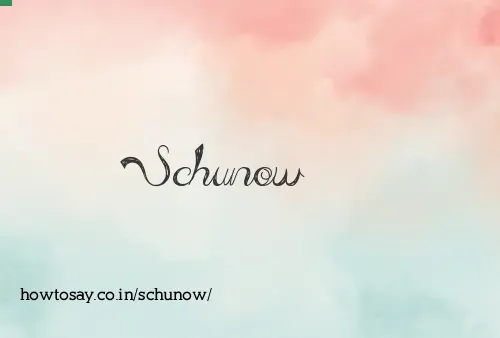 Schunow