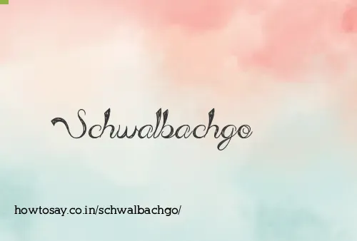 Schwalbachgo