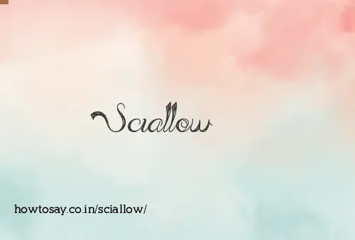 Sciallow