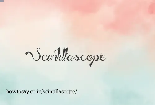 Scintillascope