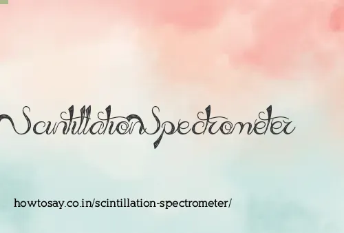 Scintillation Spectrometer