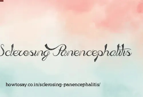 Sclerosing Panencephalitis