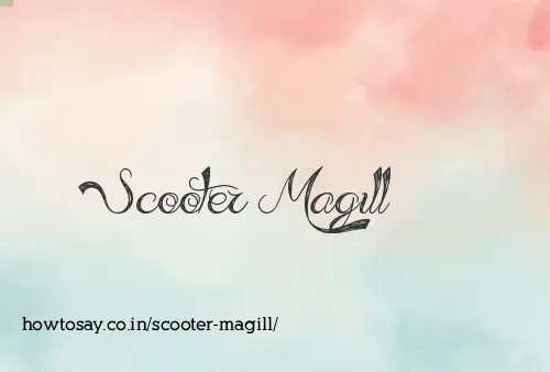Scooter Magill