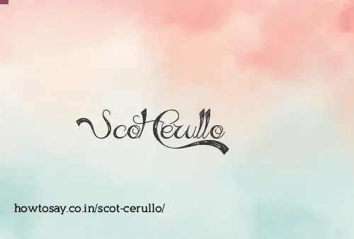 Scot Cerullo