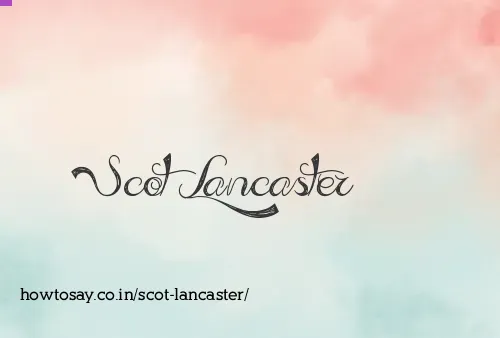 Scot Lancaster