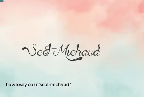 Scot Michaud