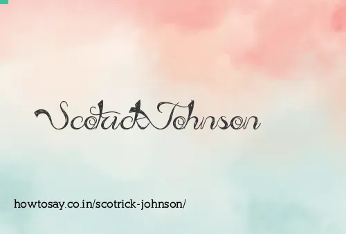 Scotrick Johnson