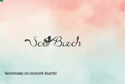 Scott Burch