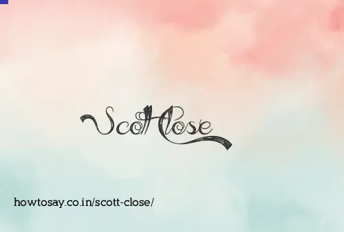 Scott Close