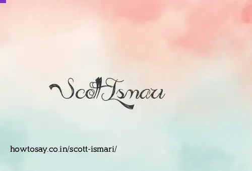Scott Ismari
