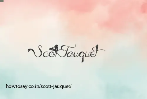 Scott Jauquet