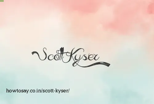 Scott Kyser