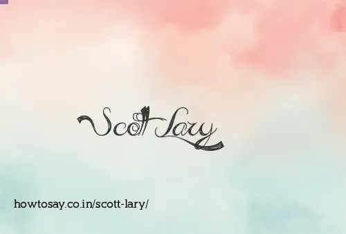 Scott Lary