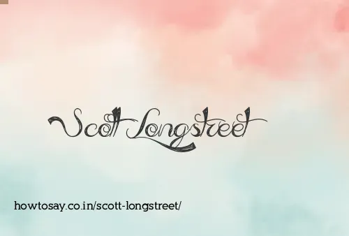 Scott Longstreet