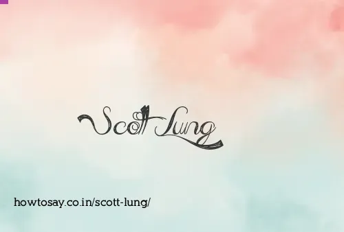 Scott Lung