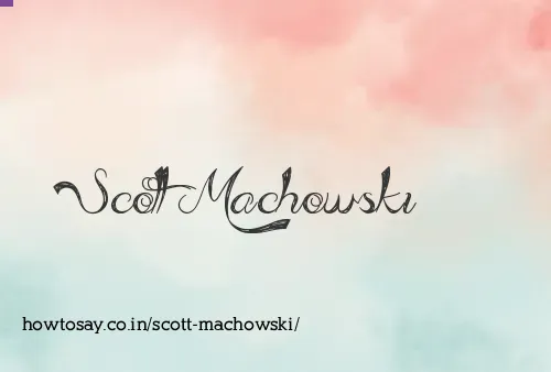 Scott Machowski
