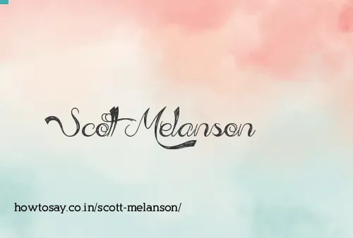 Scott Melanson