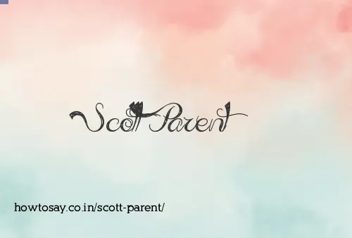 Scott Parent