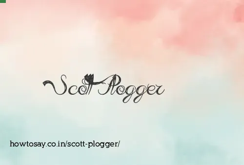 Scott Plogger