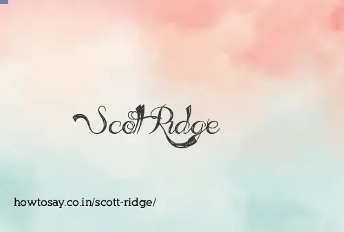 Scott Ridge