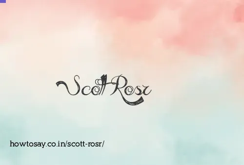 Scott Rosr