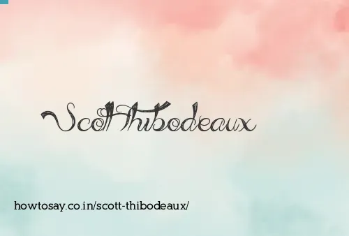 Scott Thibodeaux
